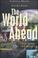 Cover of: The World Ahead
