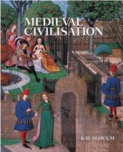 Cover of: Medieval Civilisation by Kay Slocum