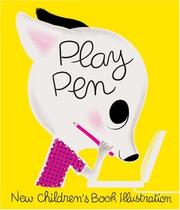 Cover of: Play Pen: New Children's Book Illustration