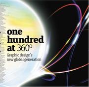 Cover of: One Hundred at 360 Degrees: Graphic Design's New Global Generation