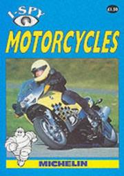 Cover of: I-Spy Motorcycles (Michelin I-Spy)