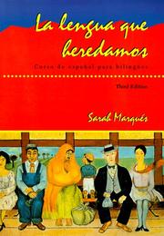 Cover of: La lengua que heredamos by Sarah Marqués