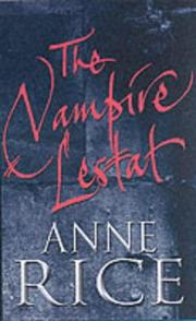 Cover of: The Vampire Lestat by Anne Rice