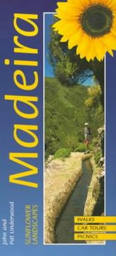 Cover of: Landscapes of Madeira (Sunflower Landscapes) by John Underwood, Pat Underwood