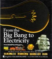Cover of: From the Big Bang to Electricity (Kaleidoscopes)