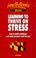 Cover of: Thriving on Stress