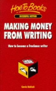 Cover of: Making Money from Writing: How to Become a Freelance Writer (How to Books (Midpoint))