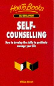Cover of: Self-Counseling: How to Develop the Skills to Positively Manage Your Life