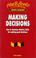 Cover of: Making Decisions