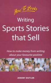 Writing Sports Stories That Sell by Jeremy G. Butler