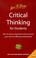 Cover of: Critical Thinking for Students