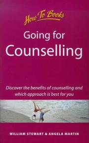 Cover of: Going for Counselling: Working With Your Counsellor to Develop Essential Life Skills