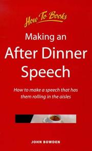 Making an After Dinner Speech by John Bowden