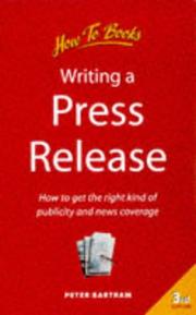 Cover of: Writing a Press Release by Peter Bartram