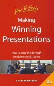 Cover of: Making Winning Presentations: How to Carry the Day With Confidence and Success (Business and Management)