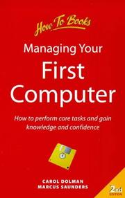 Cover of: Managing Your First Computer by Carol Dolman, Marcus Saunders