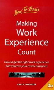 Making Work Experience Count (How-to) by Sally Longson