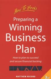 Cover of: Preparing a Winning Business Plan: How to Plan to Succeed and Secure Financial Backing (Business and Management)
