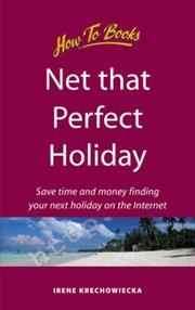 Cover of: Net That Perfect Holiday (How to)