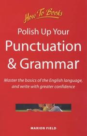 Cover of: Polish Up Your Punctuation and Grammar by Marion Field