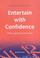 Cover of: Entertain with Confidence (Essentials)