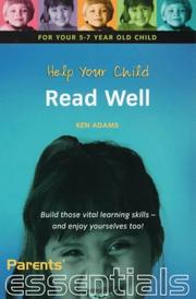 Cover of: Help Your Child Read Well: For Your 5-7 Year Old Child (Parents' Essentials)