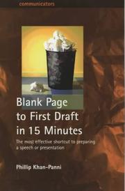 Cover of: Blank Page to First Draft in 15 Minutes by Phillip Khan-Panni