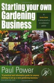 Cover of: Starting Your Own Gardening Business (Small Business Start-ups) | Paul Power