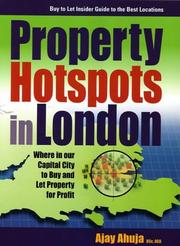 Cover of: Property Hotspots in London by Ajay Ahuja