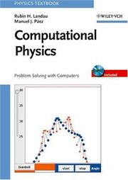 Computational physics by Rubin H. Landau, Manuel J. Páez, Cristian C. Bordeianu