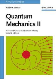 Cover of: Quantum Mechanics II by Rubin H. Landau