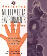 Cover of: Designing multimedia environments for children