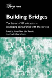 Building bridges by Stephen Gillam
