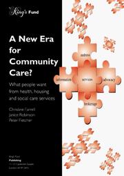Cover of: A New Era for Community Care?: What People Want from Health, Housing and Social Care Services