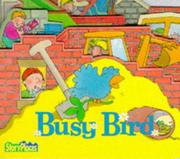 Cover of: Busy Bird (Story Places) by Cathy Jones