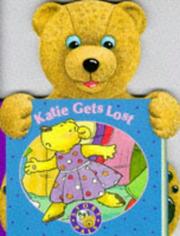Cover of: Katie Gets Lost (Story Pals)