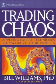 Cover of: Trading chaos by Williams, Bill, Williams, Bill