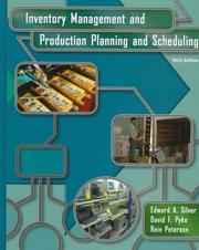 Inventory management and production planning and scheduling by Silver, Edward A.