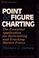 Cover of: Point and figure charting