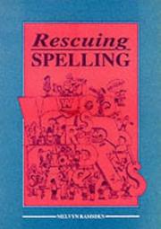 Rescuing Spelling by Melvyn Ramsden