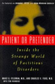 Cover of: Patient or Pretender: Inside the Strange World of Factitious Disorders