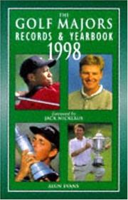 Cover of: The Golf Majors: Records & Yearbook 1998 (Brassy's Sports Series)