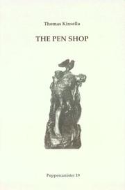 Cover of: The Pen Shop (Peppercanister) by Thomas Kinsella