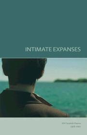 Intimate expanses by Carol Ann Duffy, Douglas Dunn, Edwin Morgan