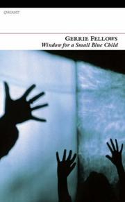 Front cover of Window for a Small Blue Child by Gerrie Fellows