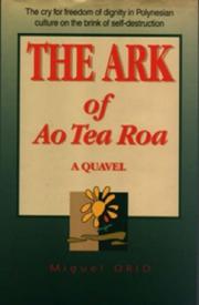 The Ark of Ao Tea Roa by Miguel Orio