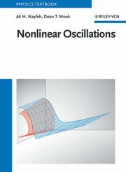 Cover of: Nonlinear Oscillations (Wiley Classics Library)