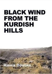 Cover of: Black Wind from the Kurdish Hills by Hama Dostan