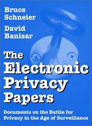 Cover of: The Electronic Privacy Papers: Documents on the Battle for Privacy in the Age of Surveillance