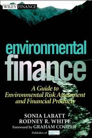 Cover of: Environmental Finance by Sonia Labatt, Rodney R. White